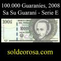 Billetes 2008 4- 100.000 Guaranes